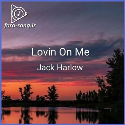 دانلود اهنگ Lovin On Me از Jack Harlow