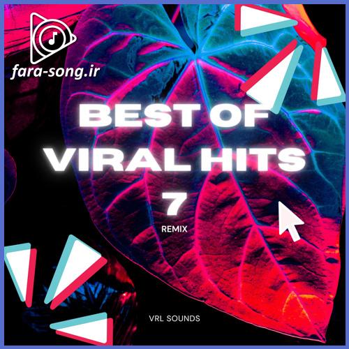 دانلود اهنگ vrl sounds best of viral hits 7